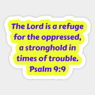 Bible Verse Psalm 9:9 Sticker